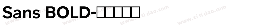 Sans BOLD字体转换